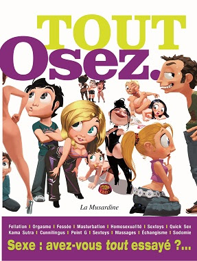 Tout osez La musardine